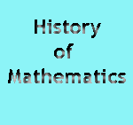 History of Mathematics and Mathematicians