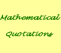 Quotations on Mathematics